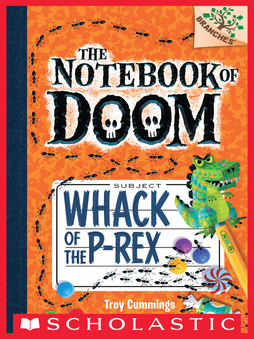 Title details for Whack of the P-Rex by Troy Cummings - Available